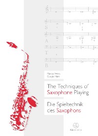Cover Die Spieltechnik des Saxophons / The Techniques of Saxophone Playing