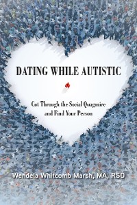 Cover Dating While Autistic