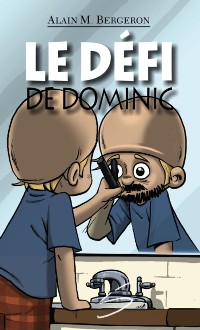 Cover Le defi de Dominic