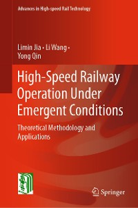 Cover High-Speed Railway Operation Under Emergent Conditions