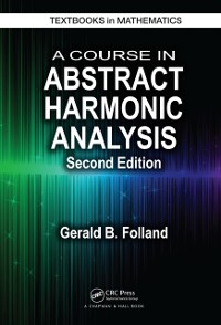 Cover Course in Abstract Harmonic Analysis