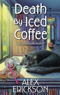 Cover Death by Iced Coffee