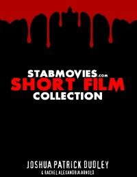 Cover Stabmovies.com Short Film Collection
