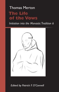 Cover The Life of the Vows