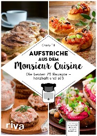 Cover Aufstriche aus dem Monsieur Cuisine