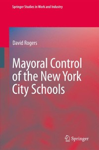 Cover Mayoral Control of the New York City Schools