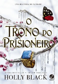 Cover O trono do prisioneiro (Vol. 2 O herdeiro roubado)