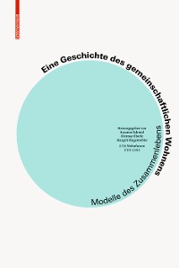 Cover Eine Geschichte des gemeinschaftlichen Wohnens