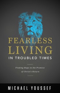 Cover Fearless Living in Troubled Times