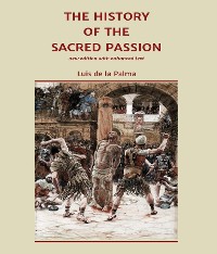 Cover The History of the Sacred Passion