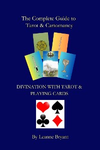 Cover The Complete Guide to Tarot & Cartomancy