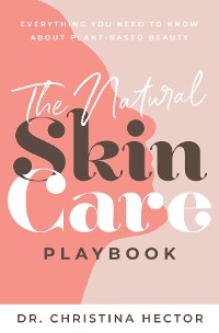 Cover The Natural Skin Care Playbook