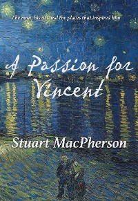 Cover A Passion for Vincent