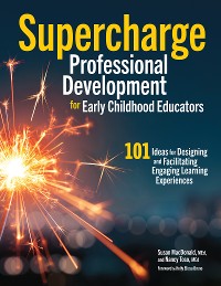 Cover Supercharge Professional Development for Early Childhood Educators