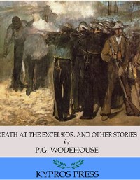 Cover Death at the Excelsior, and Other Stories