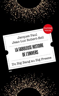 Cover La fabuleuse histoire de l'Univers