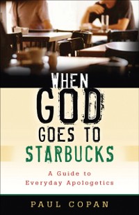 Cover When God Goes to Starbucks