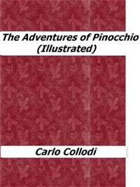 Cover The Adventures of Pinocchio (Illustrated)