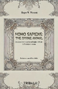 Cover HOMO SAPIENS: THE DIVINE ANIMAL