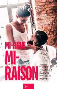 Cover Mi-figue Mi-raison - tome 1