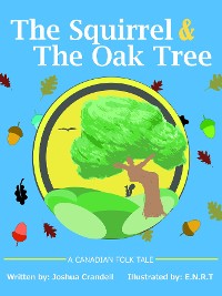 Cover The Squirrel and The Oak Tree