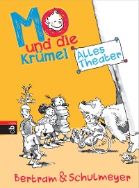 Cover Mo und die Krümel - Alles Theater