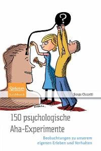 Cover 150 psychologische Aha-Experimente