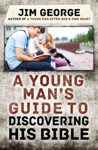 Cover Young Man's Guide to Discovering His Bible
