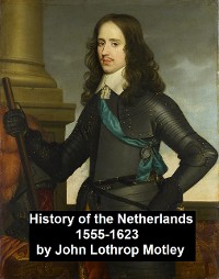 Cover History of the Netherlands 1555-1623