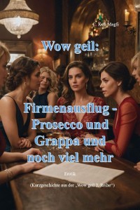 Cover Firmenausflug - Prosecco und Grappa und noch viel mehr