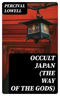 Cover Occult Japan (The Way of the Gods)