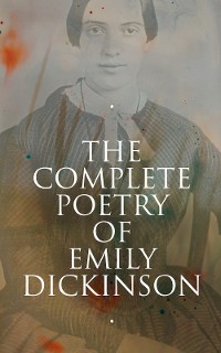 Cover The Complete Poetry of Emily Dickinson