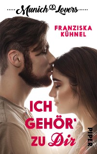 Cover Munich Lovers - Ich gehör' zu Dir