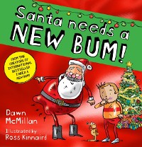 Cover Santa Needs a New Bum! (eBook)