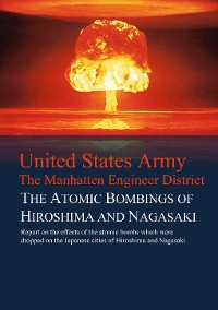 Cover The Atomic Bombings of Hiroshima and Nagasaki
