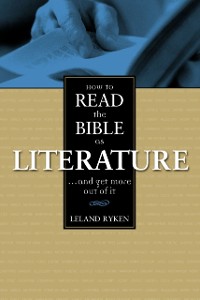Cover How to Read the Bible as Literature