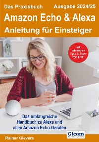 Cover Das Praxisbuch Amazon Echo & Alexa - Anleitung für Einsteiger (Ausgabe 2024/25)