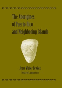 Cover Aborigines of Puerto Rico and Neighboring Islands