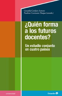 Cover ¿Quién forma a los futuros docentes?