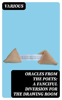 Cover Oracles from the Poets: A Fanciful Diversion for the Drawing Room