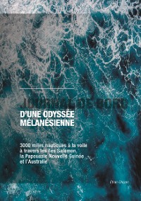 Cover Journal de bord d'une odyssée mélanésienne