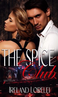 Cover The Spice Club -The Powerful & Kinky Society Book Two