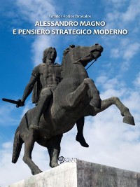 Cover Alessandro Magno e pensiero strategico moderno