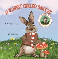 Cover Rabbit Called Sneeze