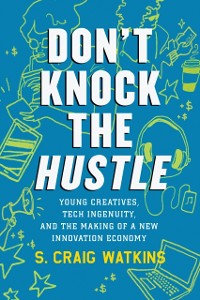 Cover Don't Knock the Hustle