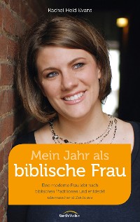 Cover Mein Jahr als biblische Frau