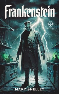 Cover Mary Shelley: Frankenstein