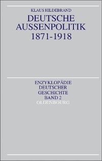 Cover Deutsche Außenpolitik 1871-1918