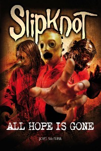 Cover SlipKnoT: ALL HOPE IS GONE