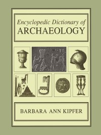 Cover Encyclopedic Dictionary of Archaeology